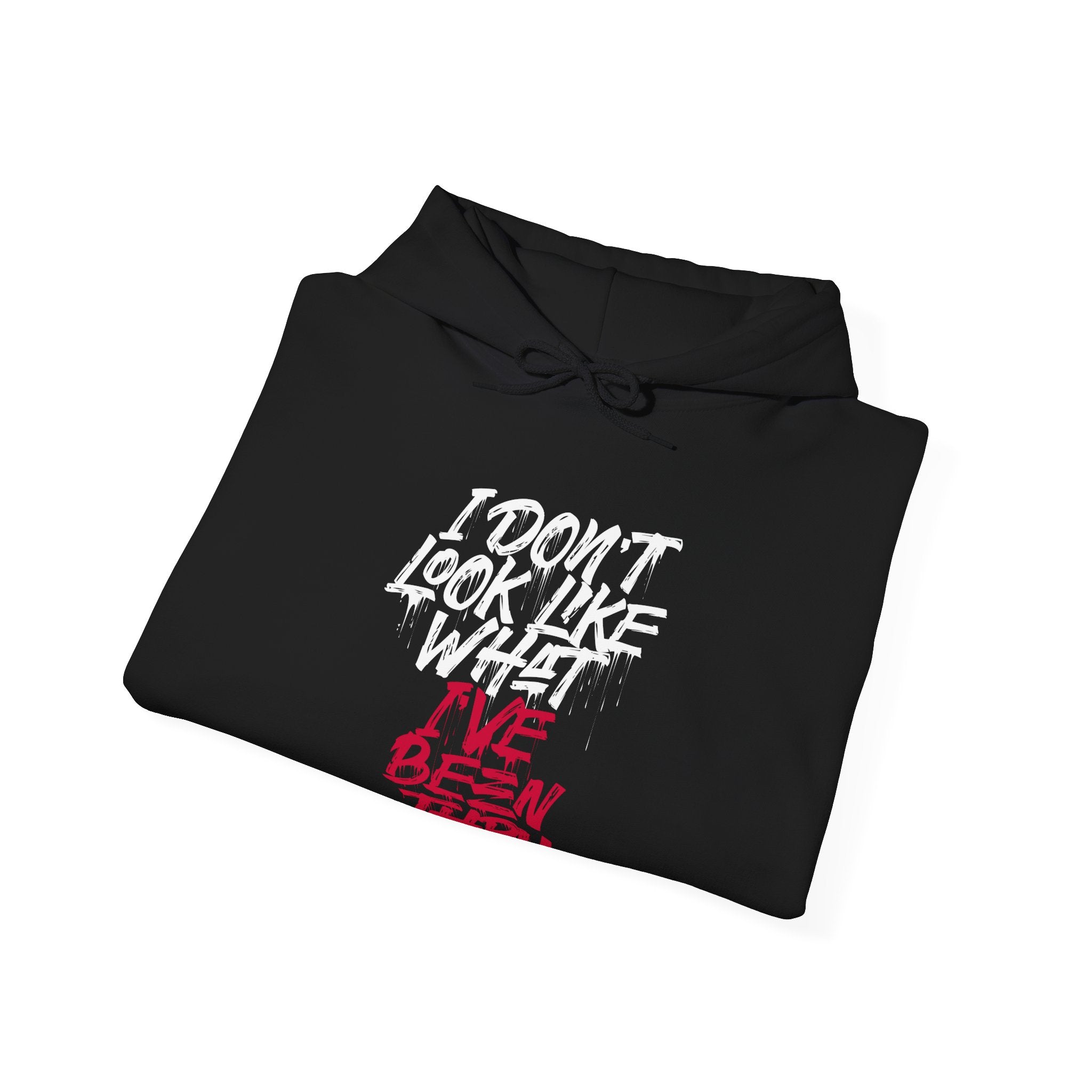 “I Don’t Look Like What I’ve Been Thru” Unisex Hoodie