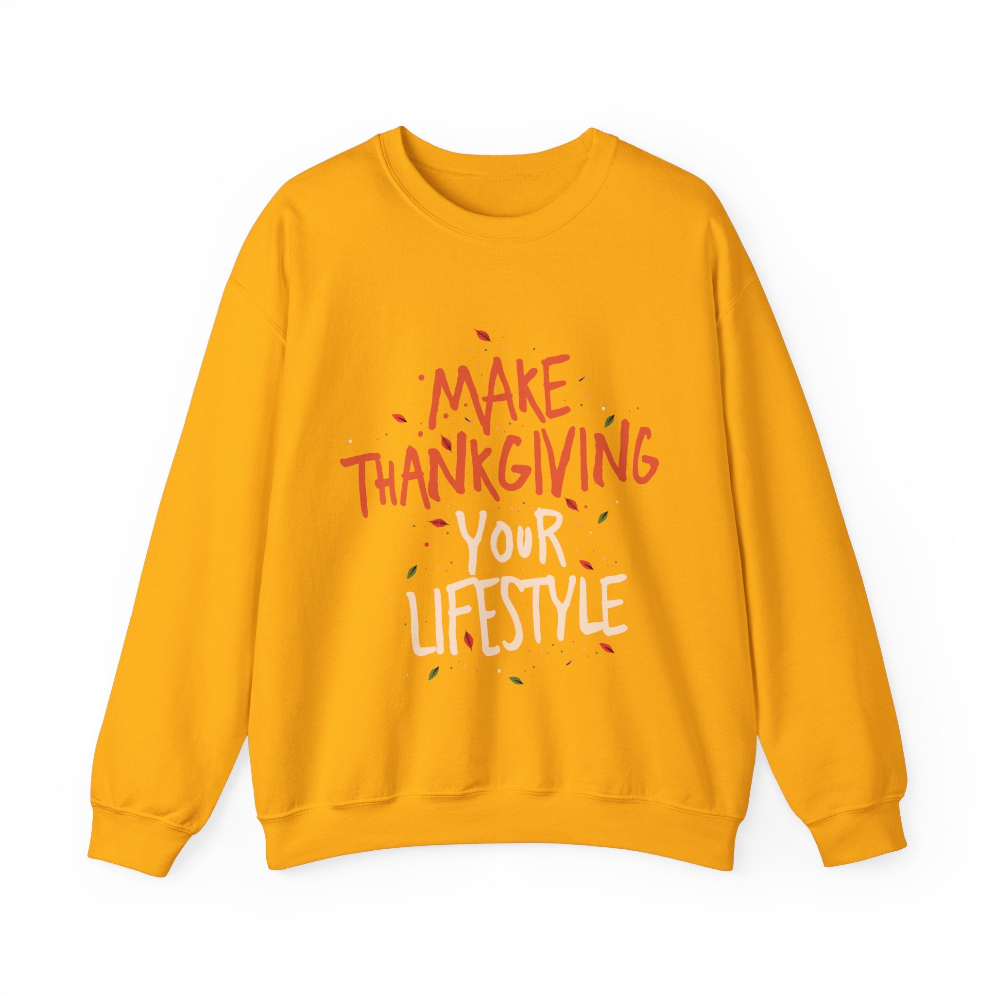 “Making it Your Lifestyle” Unisex Sweatshirt