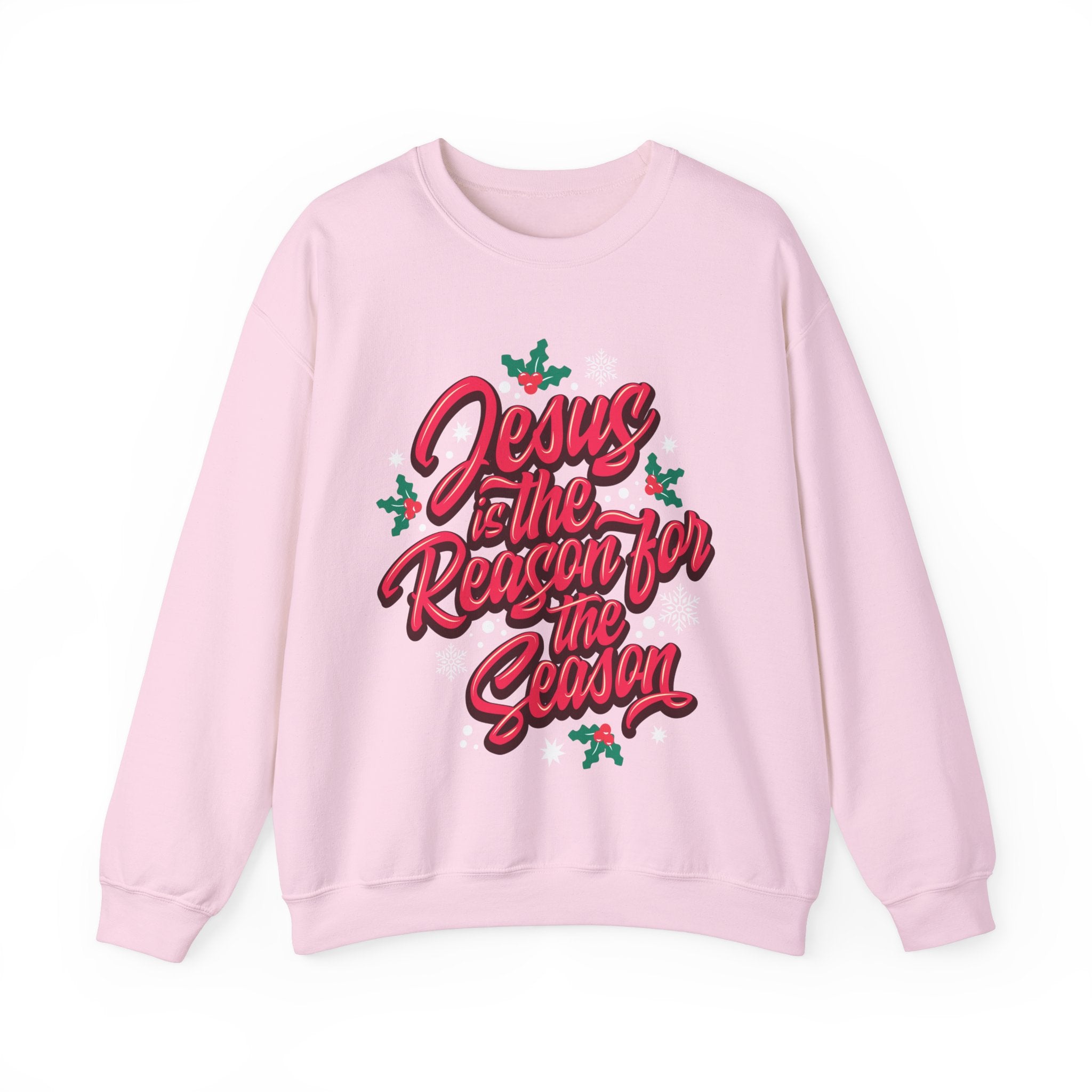 “Jesus Is The Reason For The Season” Unisex Sweatshirt
