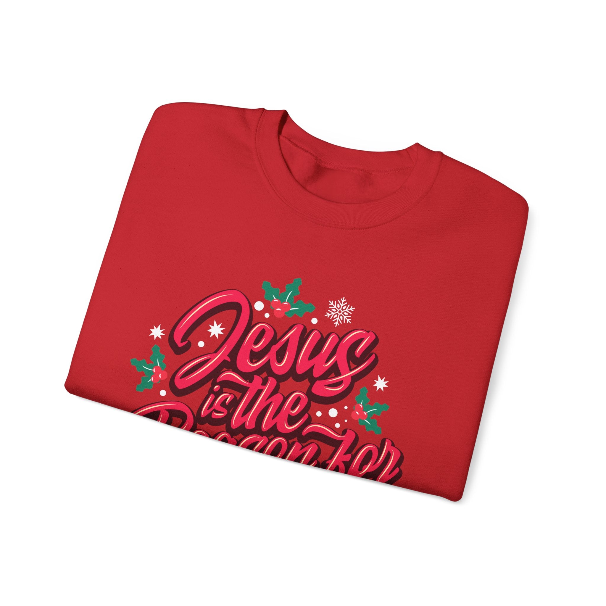 “Jesus Is The Reason For The Season” Unisex Sweatshirt