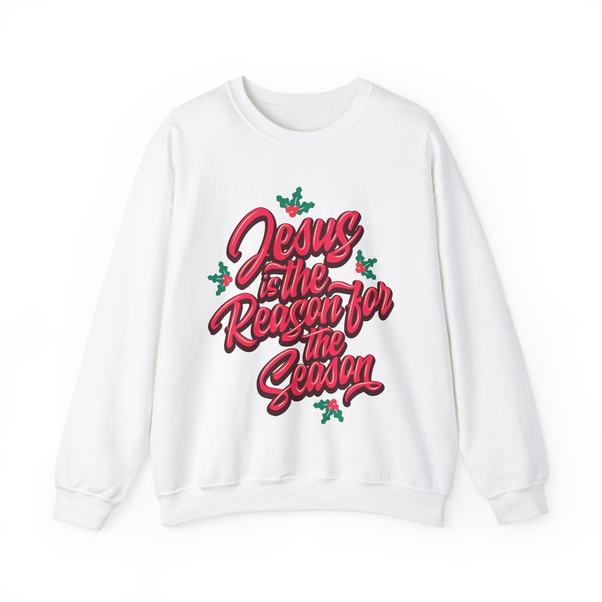 “Jesus Is The Reason For The Season” Unisex Sweatshirt