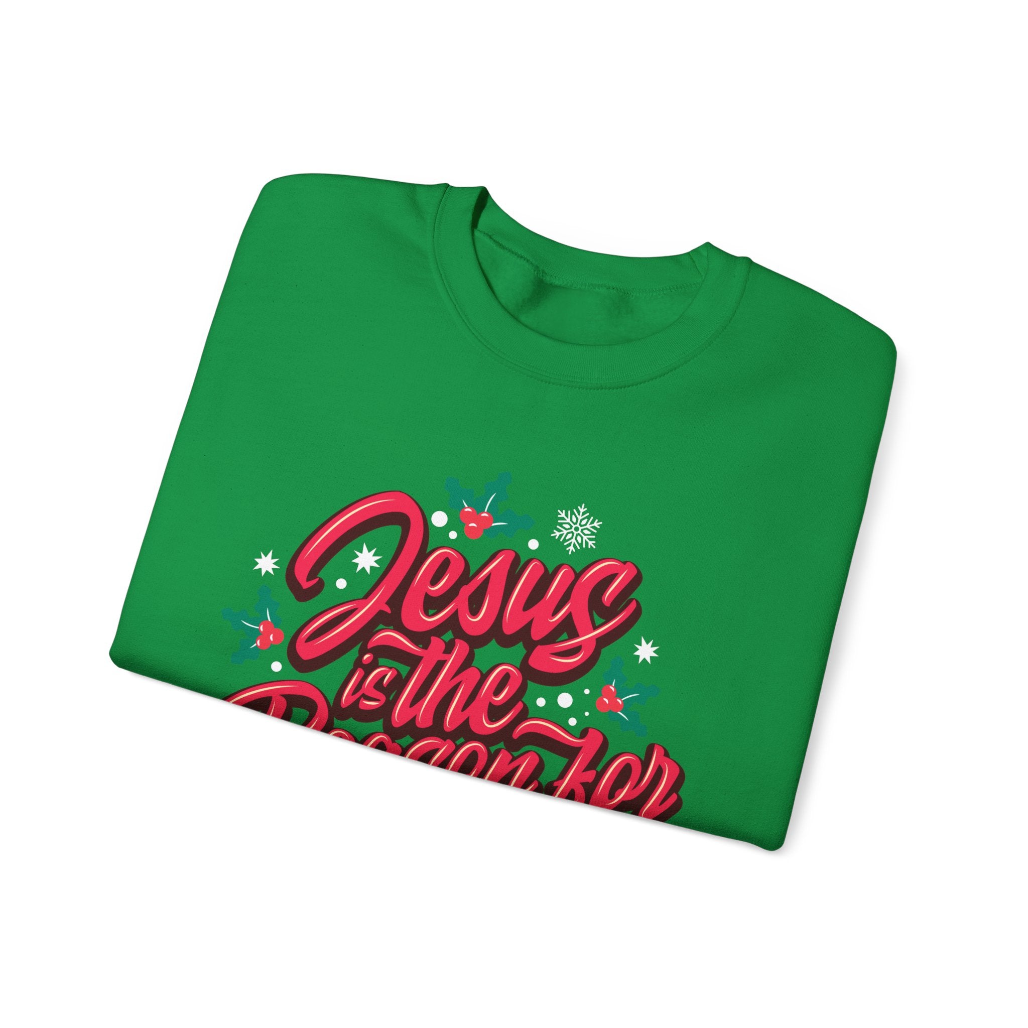 “Jesus Is The Reason For The Season” Unisex Sweatshirt