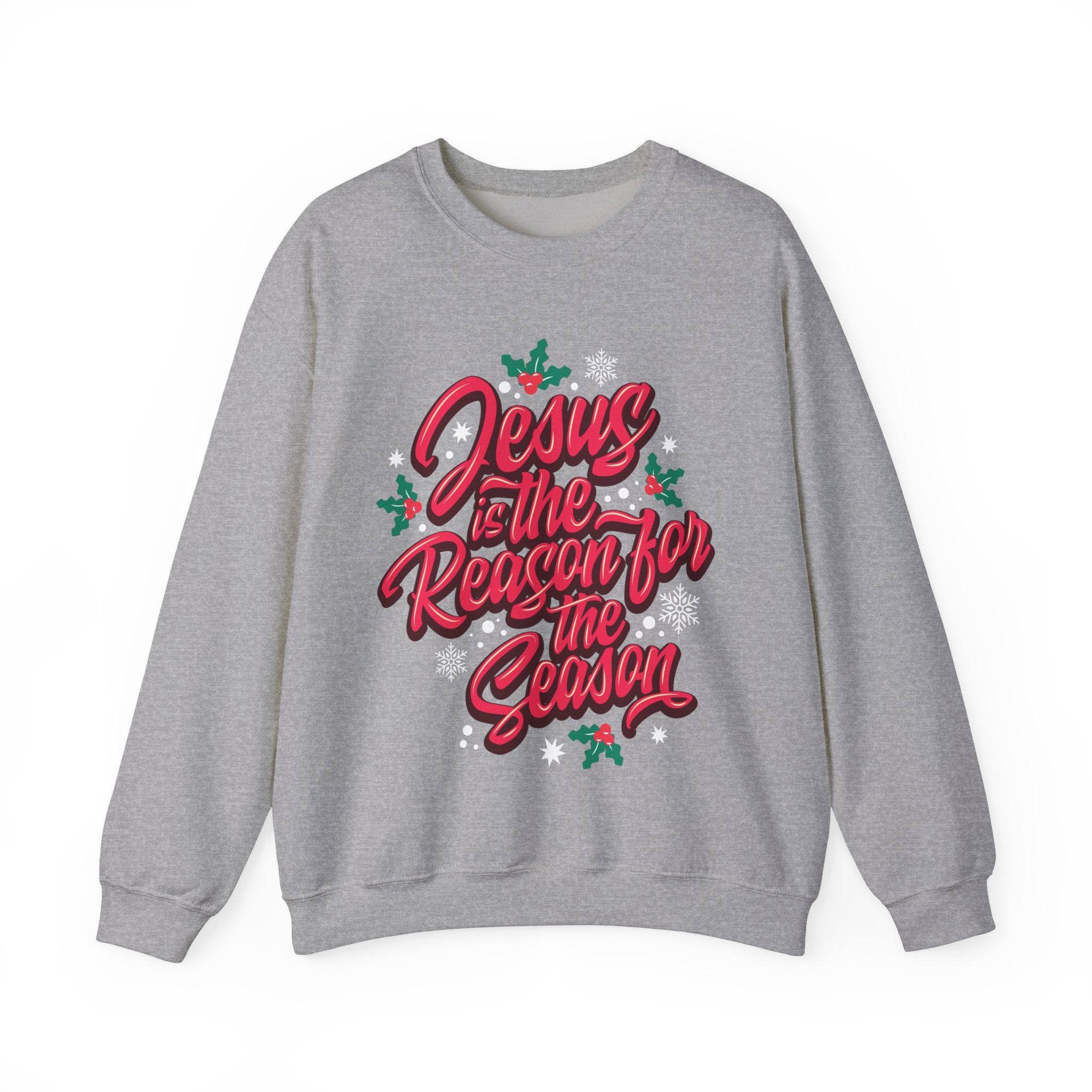 “Jesus Is The Reason For The Season” Unisex Sweatshirt