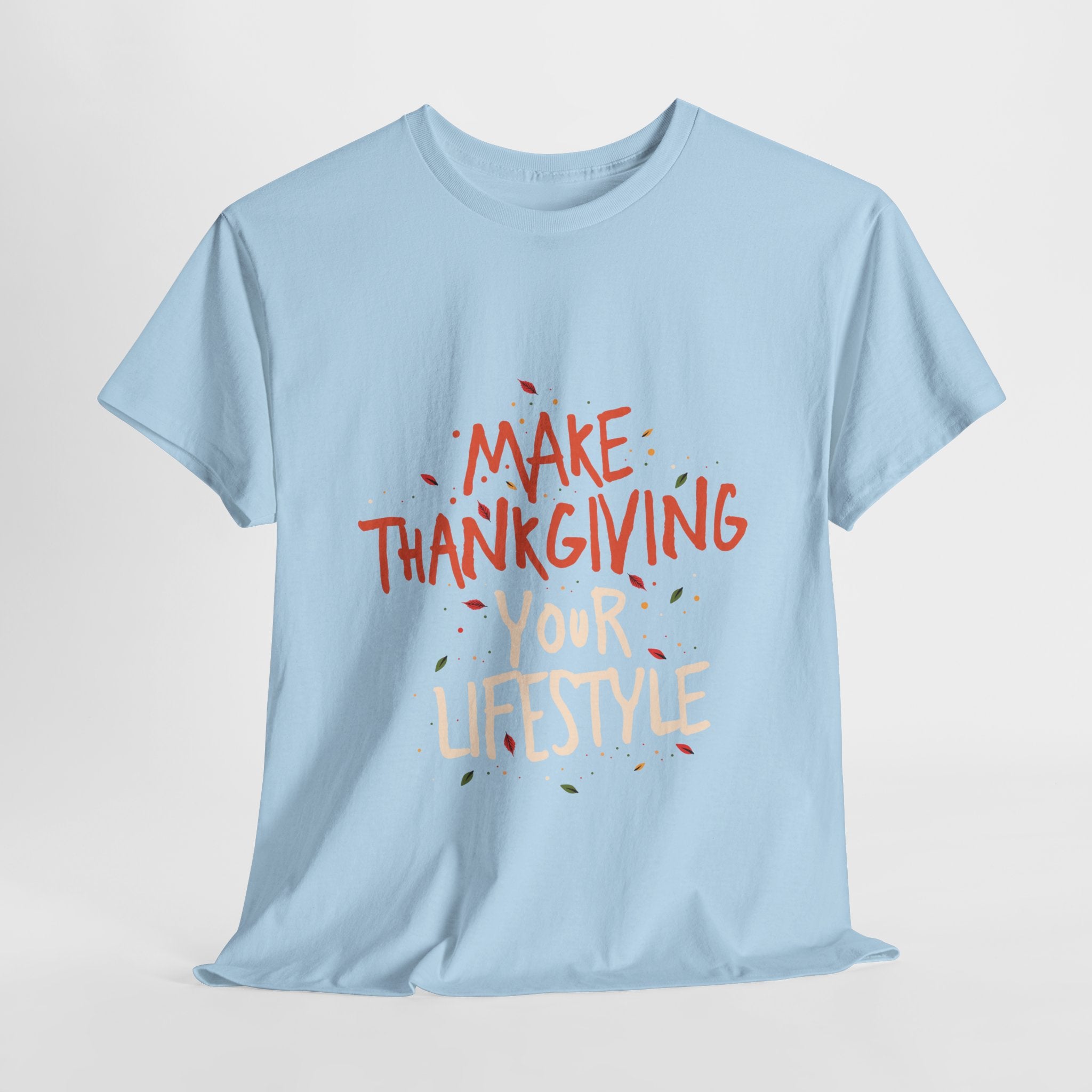 “Making it Your Lifestyle” Unisex Tee