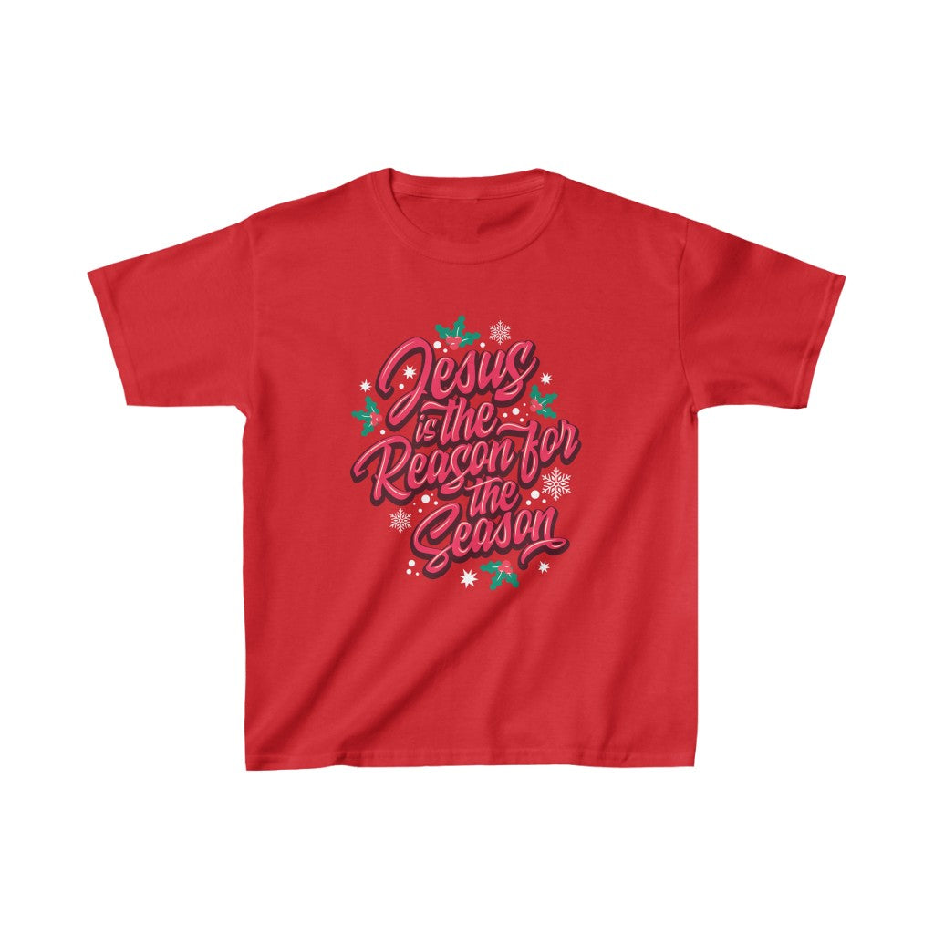 “Jesus Is The Reason For The Season” Youth/Unisex Tee