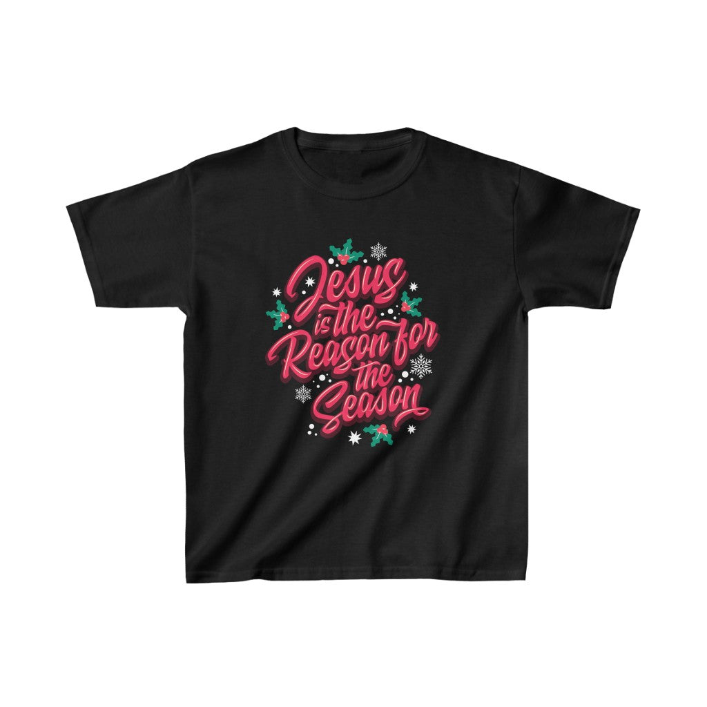 “Jesus Is The Reason For The Season” Youth/Unisex Tee