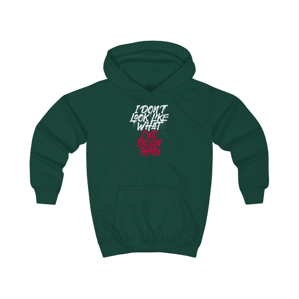 "I Don't Look Like What I've Been Thru" Youth/Unisex Hoodie