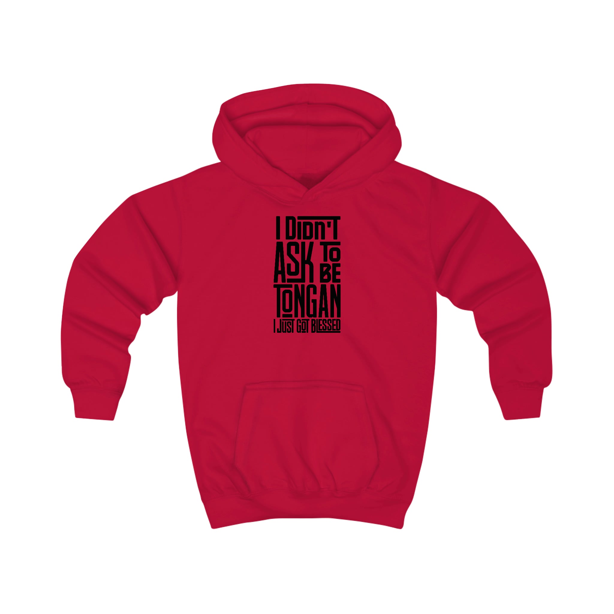"I Didn't Ask To Be Tongan" Youth/Unisex Hoodie Black Print