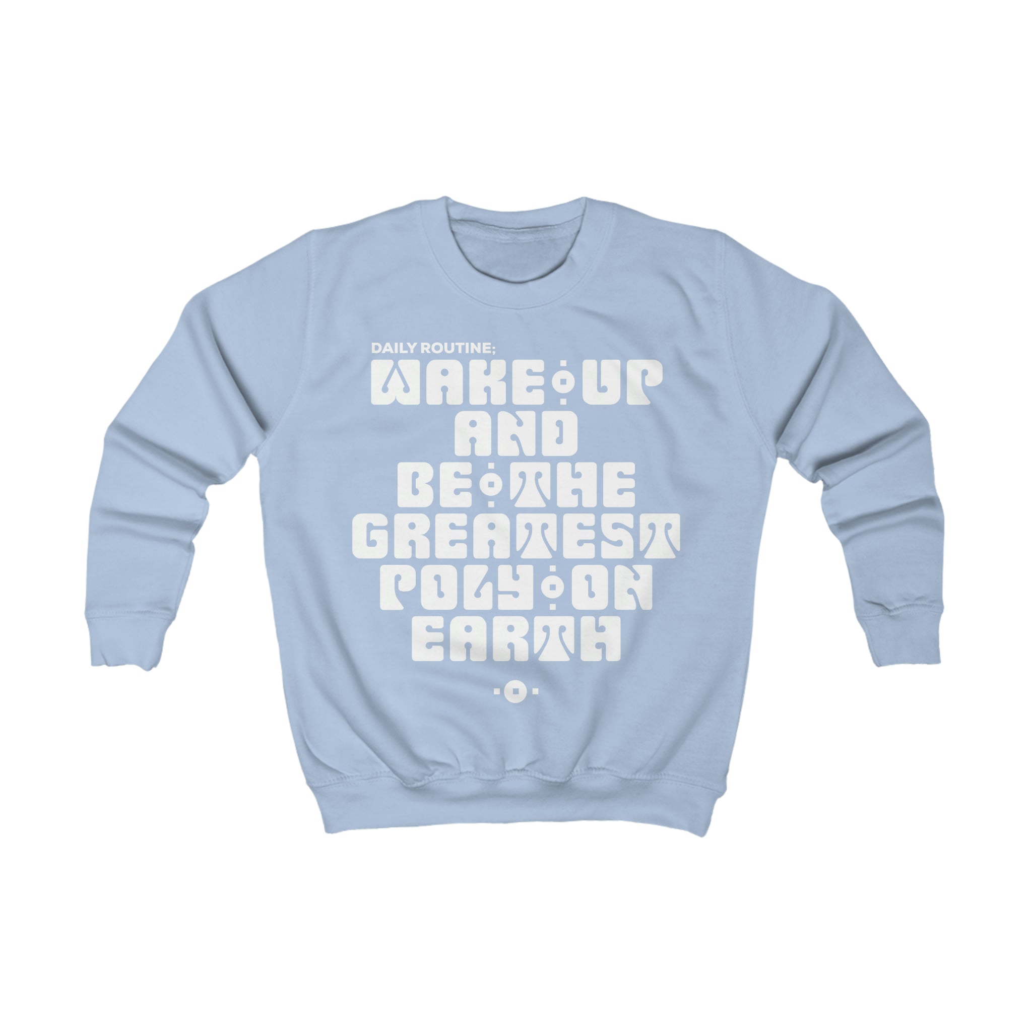"Daily Routine" Youth/Unisex Sweatshirt White Print