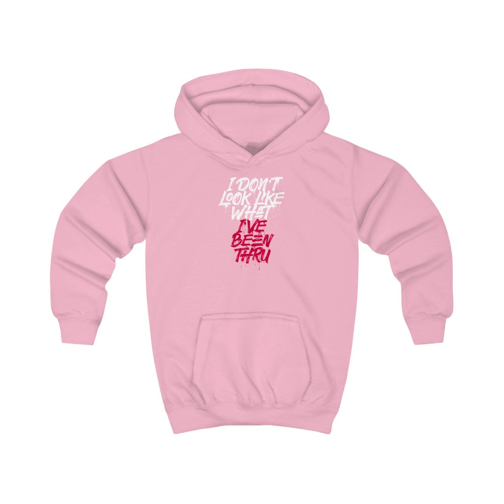 "I Don't Look Like What I've Been Thru" Youth/Unisex Hoodie
