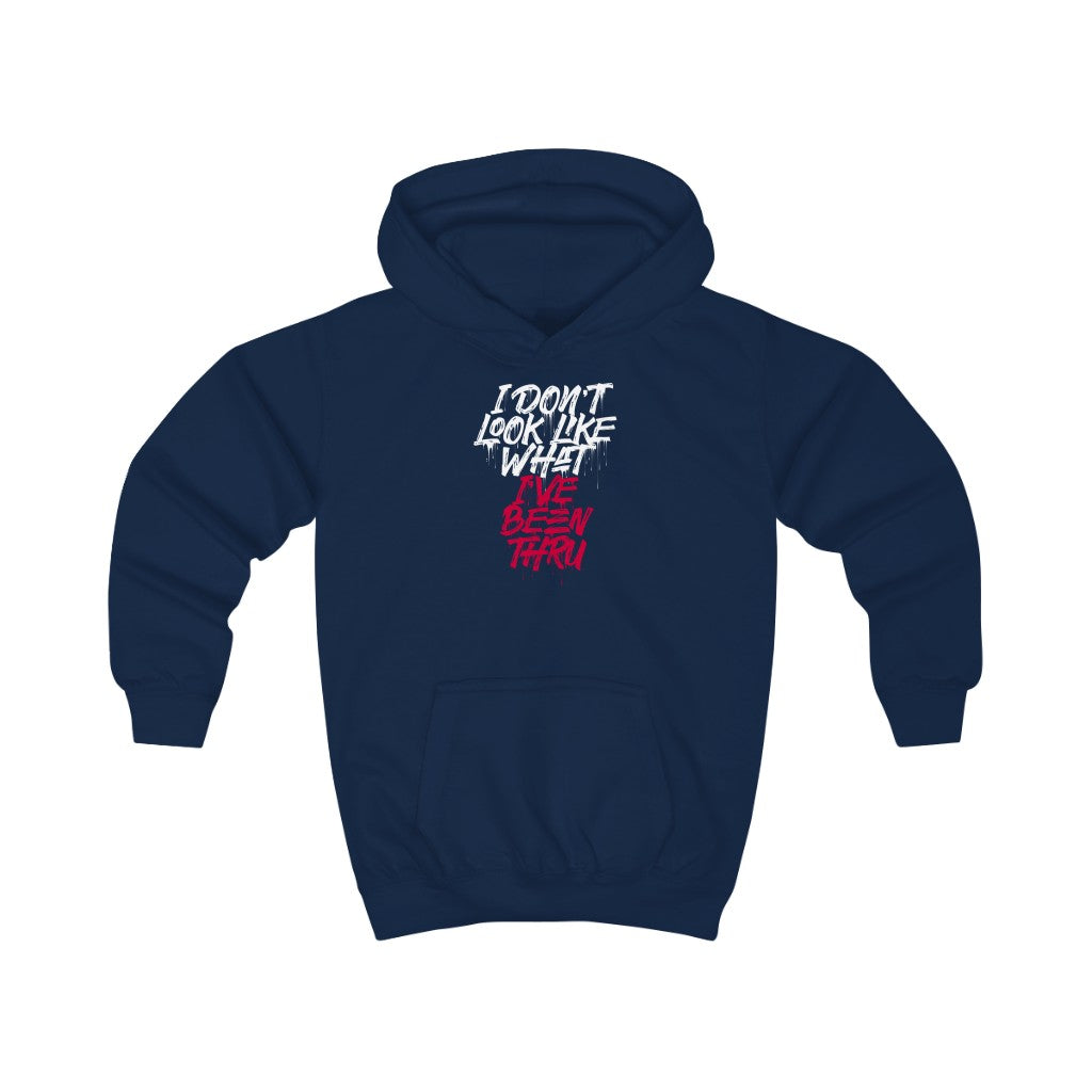 "I Don't Look Like What I've Been Thru" Youth/Unisex Hoodie