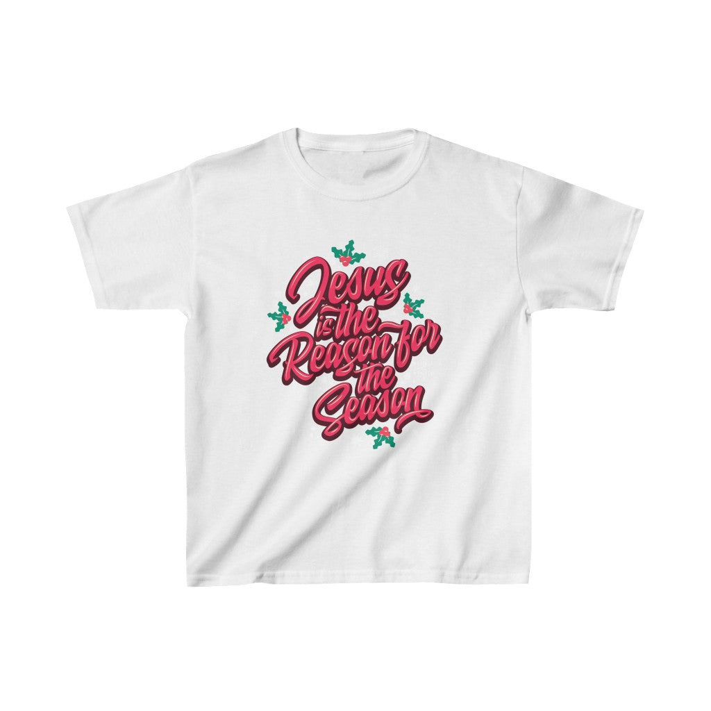 “Jesus Is The Reason For The Season” Youth/Unisex Tee