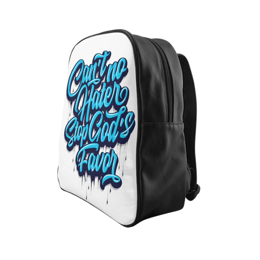 "Can't No Hater Stop Gods Favor" Backpack