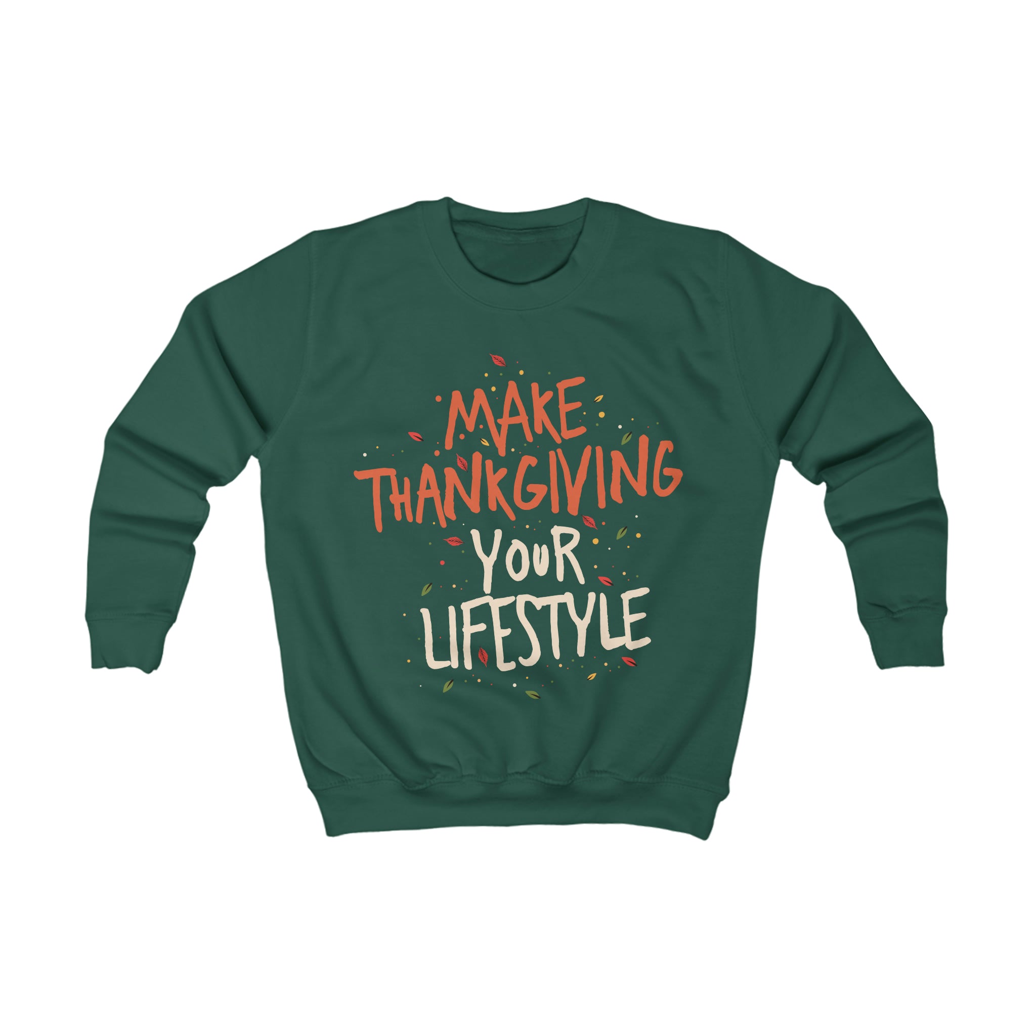 “Making it Your Lifestyle” Youth/Unisex Sweatshirt