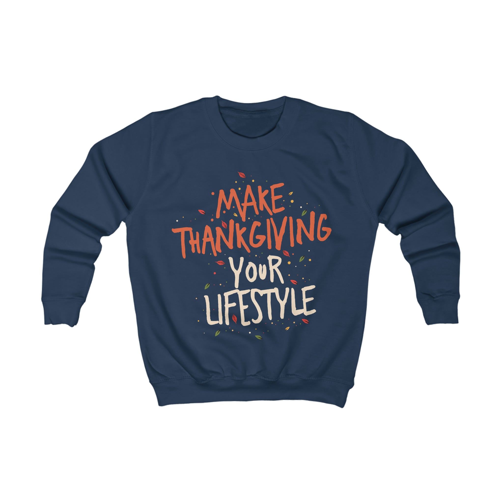 “Making it Your Lifestyle” Youth/Unisex Sweatshirt