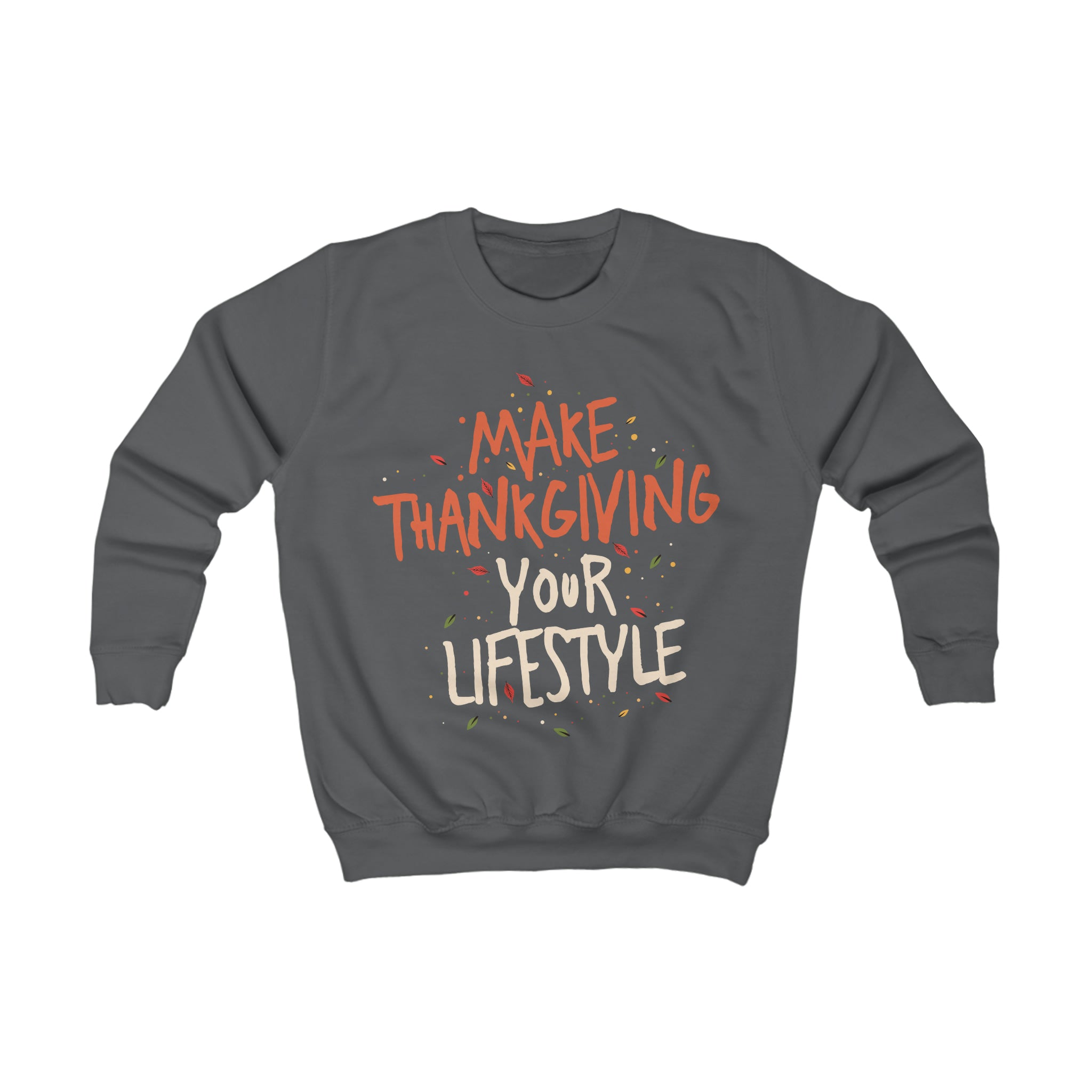 “Making it Your Lifestyle” Youth/Unisex Sweatshirt