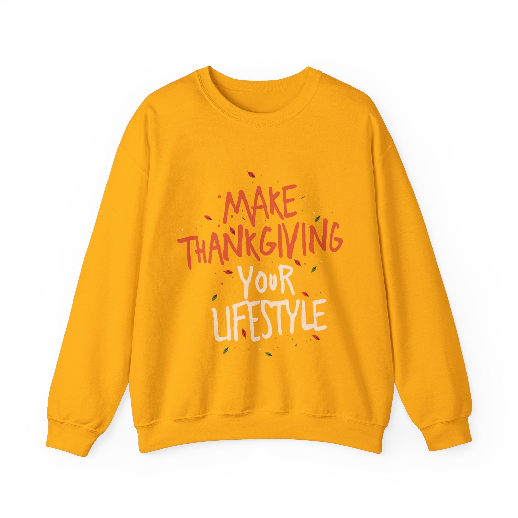 “Making it Your Lifestyle” Unisex Sweatshirt