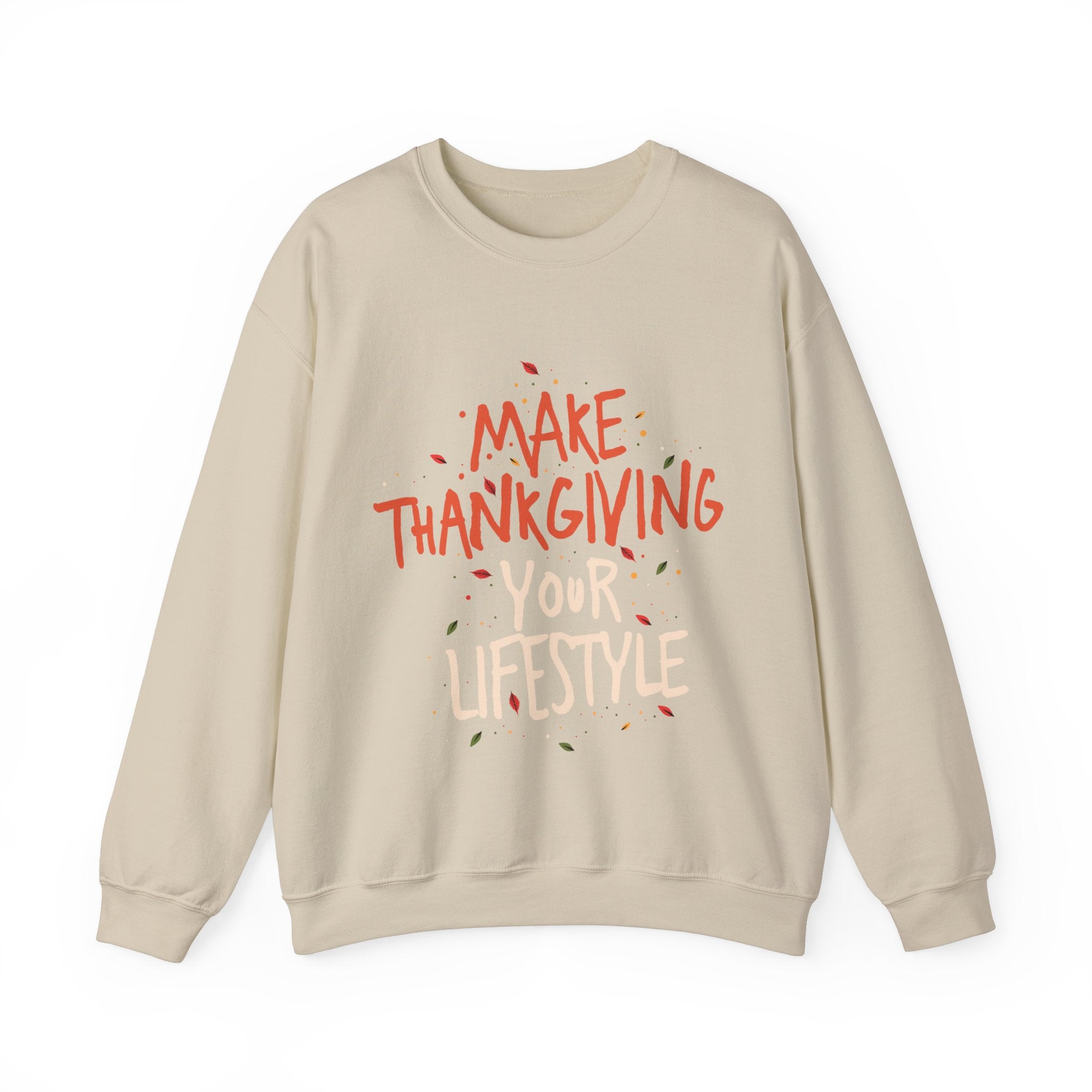 “Making it Your Lifestyle” Unisex Sweatshirt