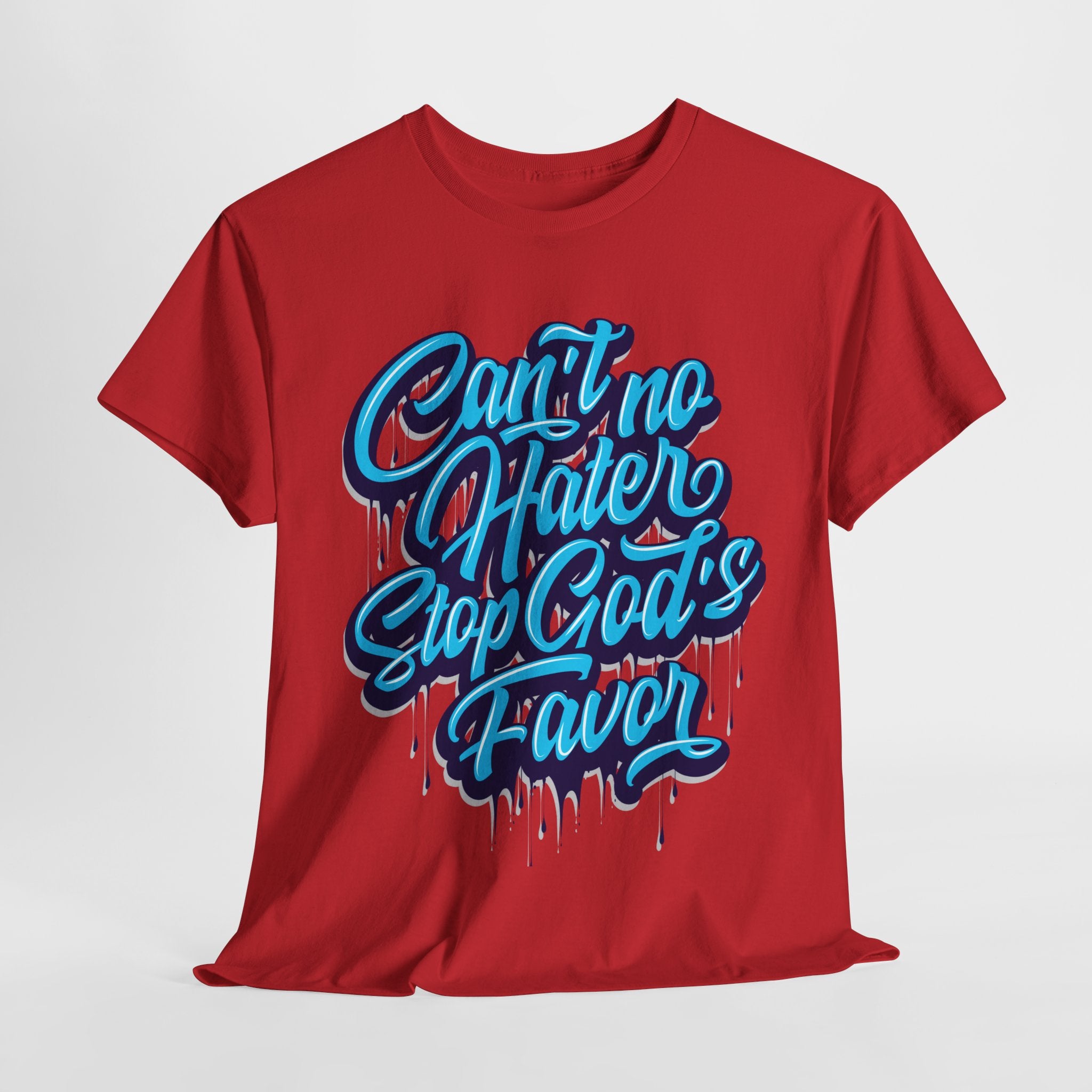 "Can't No Hater Stop Gods Favor" Unisex Tee