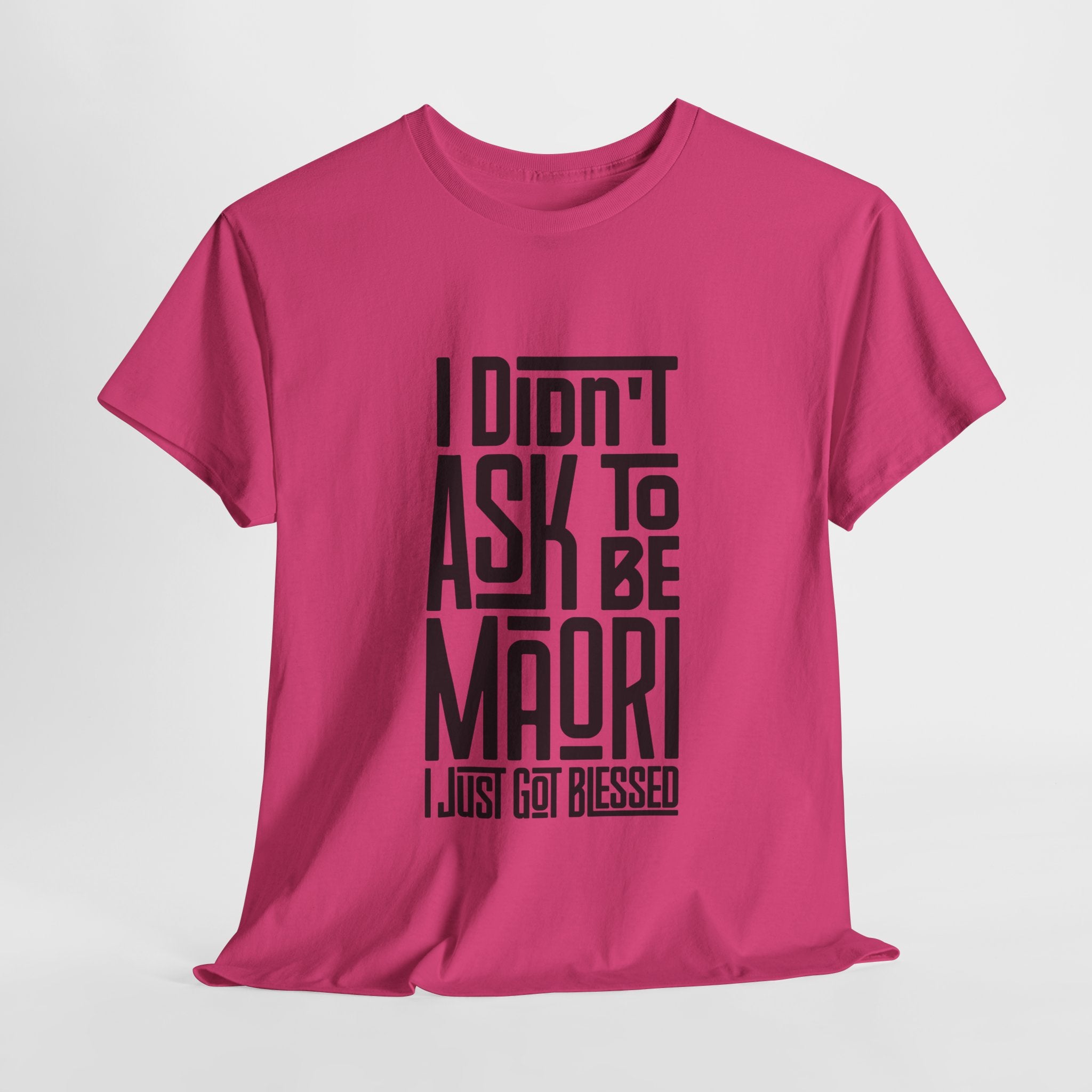 "I Didn't Ask To Be Maori" Unisex Tee Black Print