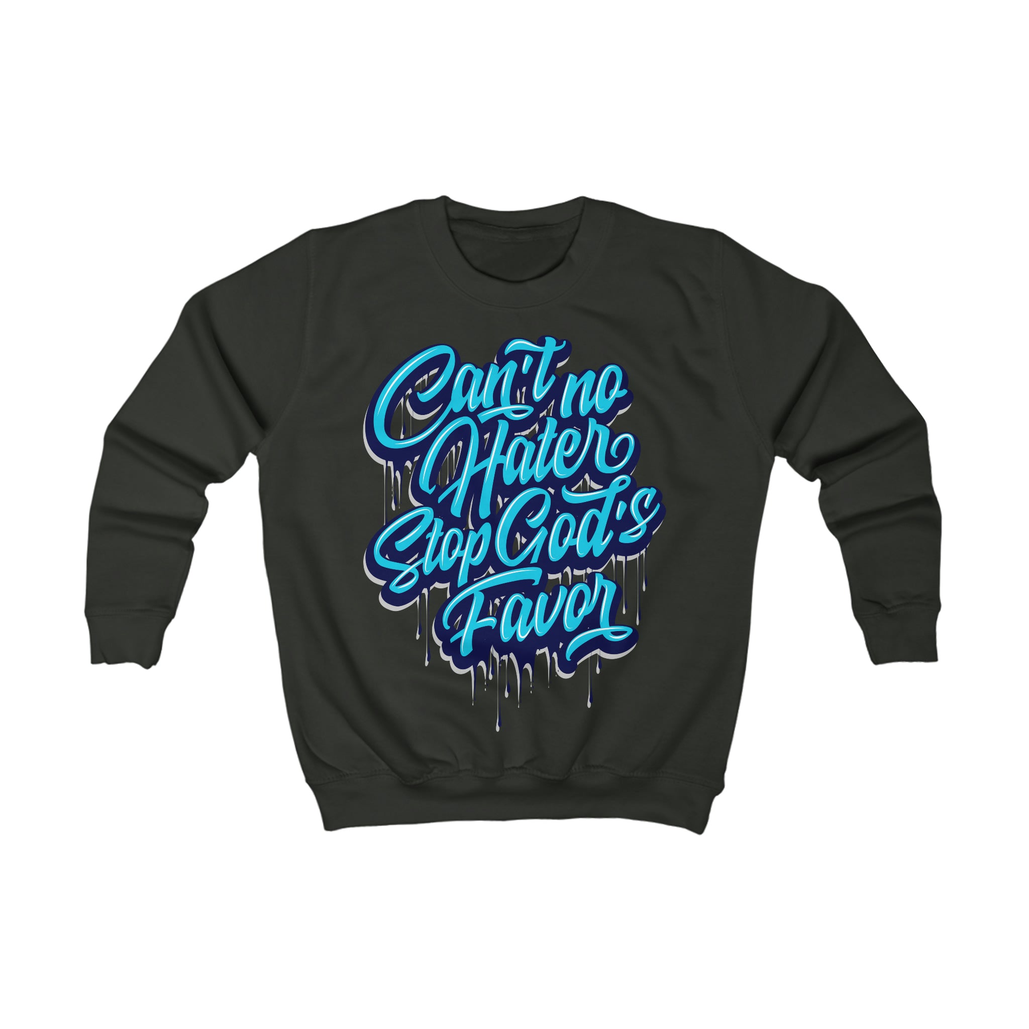 "Can't No Hater Stop Gods Favor" Youth/Unisex Sweatshirt